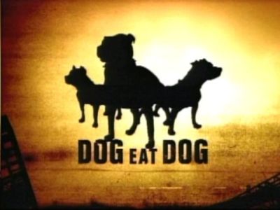 Dog Eat Dog 400x300.jpg (17827 bytes)